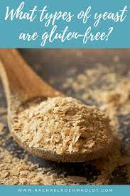 Is Yeast Gluten Free Find Out If Yeast Is Safe For A Gluten Free Diet