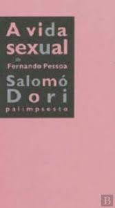A diversidade textual que existe fora da escola pode e deve estar a serviço da expansão do conhecimento letrado do aluno. A Vida Sexual De Fernando Pessoa Portuguese Edition Salomo Dori 9789899583313 Amazon Com Books