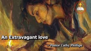 An Extravagant Love"