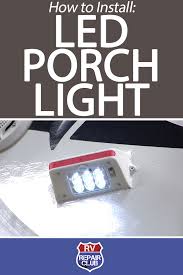 Led Rv Porch Light Install Mountable Solar Powered Porch Lighting Led Porch Light Rv Led Lights