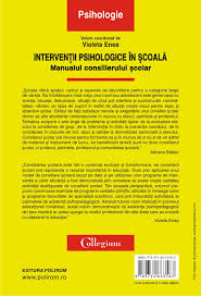 Consilier de etica la fiecare curte de apel. Interventii Psihologice In Scoala Manualul Consilierului Scolar Violeta Enea