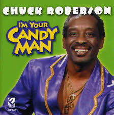 Chuck Roberson I'M YOUR CANDY MAN CD