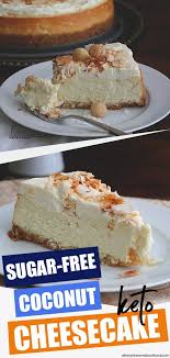 Aloha My Friends This Rich Keto Coconut Cheesecake Recipe Is Deliciously Creamy With The Tropical F Sugar Free Recipes Coconut Cheesecake Cheesecake Recipes