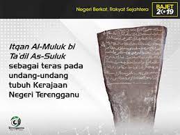 The coastal city of kuala terengganu which stands at the mouth of the broad terengganu river is both the state. O Xrhsths Dr Ahmad Samsuri Mokhtar Sto Twitter Sorotan Sejarah Membuktikan Bahawa Negeri Terengganu Telah Memartabatkan Islam Sebagai Sumber Hukum Yang Telah Menjadi Teras Undang Undang Tubuh Kerajaan Dalam Pentadbiran Menerusi Penggubalan Itqan