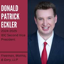 Donald Patrick Eckler of Freeman, Mathis & Gary, LLP in Chicago has been  named the 2024-2025 IDC Second Vice President. Congratulations, Pat!
