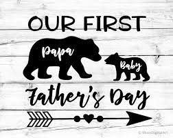 Download Our First Fathers Day Svg