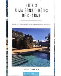 Check spelling or type a new query. Guide Des Hotels Et Maisons D Hotes De Charme En France 2020 Broche Collectif Achat Livre Fnac