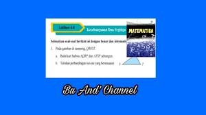 Dia menggunakan proporsi seperti berikut. Latihan 4 4 No 1 5 Matematika Kelas 9 Bab 4 Kekongruenan Dan Kesebangunan Hal 254 255 Youtube