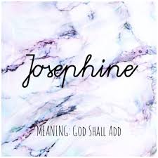Josephine Names Josephine Babynames Cute Names Cute Baby Names Baby Girl Names