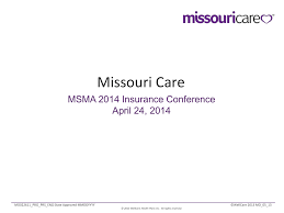 Advantage by bridgeway health solutions. Missouri Care Missouri State Medical Association
