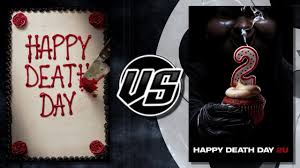 We should make happy death day 3 for that system. Happy Death Day Vs Happy Death Day 2u Youtube