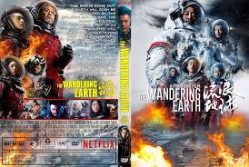 All kinds of things would change if earth were supersized. The Wandering Earth 2019 R1 Custom Dvd Cover Dvdcover Com