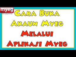 1.1) is also tasked to verify and analyse the database of foreign workers in the country. Cara Mudah Buka Akaun Myeg Melalui Aplikasi Myeg Youtube