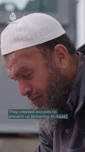 This was so heartbreaking. Jihad, a Palestinian from the Occupied Westbank,  wanted to visit the Al Aqsa mosque in East Jerusalem during Ramadan but  Israeli soldiers turned him away at a checkpoint. He ...