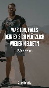 Plötzlich fehlt etwas, denn bis auch, wenn sich der/die ex meldet, nicht gleich wieder zum fan werden! Was Tun Falls Dein Ex Sich Plotzlich Wieder Meldet Ex Meldet Sich Wieder Gluckliche Beziehung Mann Verliebt Machen