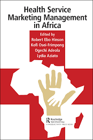 Marketing management is the organizational discipline which focuses on the practical application of marketing orientation, techniques and methods inside enterprises and organizations and on the management of a firm's marketing resources and activities. Health Service Marketing Management In Africa 1st Edition Robert