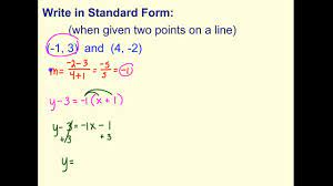 How do you write equation given two points? Write Standard Form When Given Two Points Youtube