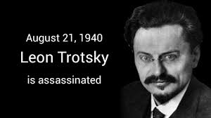 The anniversary took place at a historical moment when there are sufficient objective conditions for a. On This Day Leon Trotsky Was Assassinated With An Ice Pick The Moscow Times