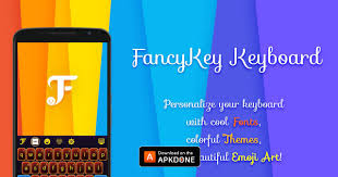 We provide version 1.5.7, the latest version that has been optimized for different . Fancykey Keyboard Mod Apk 4 7 Download Unlocked Free For Android
