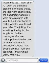 This Is Pretty Well Put Aside From Calling You Baby I Want You To Feel Like A Little Girl When You A Cute Text Messages Funny Text Messages Cute Couples Texts