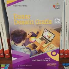 Maybe you would like to learn more about one of these? Dasar Desain Grafis C2 Smk Mak Kelas X K13 Shopee Indonesia