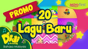Didi and friend baru 2019. Promo Astro First Didi Friends 20 Lagu Baru 7 Youtube