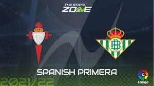Celta de vigo vs real betis predictions, football tips, preview and statistics for this match of spain la liga on 20/03/2022. R9olf Ttmdaukm
