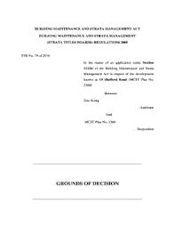 In exercise of the powers conferred by section 136 of the building maintenance and strata management act, the minister for national 29), and includes a certificate of fitness for occupation issued under the repealed building control act (cap. Fillable Online Stb No 79 Of 2016 Zuo Xiong V Mcst Plan Strata Titles Boards Fax Email Print Pdffiller