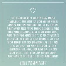 Jede Beziehung Wird Nach Ein Paar Jahren Langweilig Aber Liebe Ist Nicht Nur Ein Gefuhl Sondern Auch Eine Verpflichtung In Der Liebe Ist Nicht Immer Alles Seelenverwandt Spruche Susse Liebeserklarung