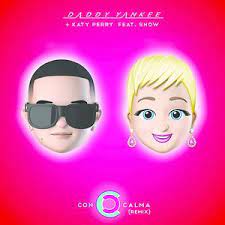 Daddy yankee and katy perry. Con Calma Remix Mp3 Song Download Con Calma Remix Song By Daddy Yankee Con Calma Remix Songs 2019 Hungama