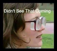 Didn T See That Coming Funny Glasses Glasses Meme Square Sunglasses Women