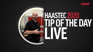 Maybe you would like to learn more about one of these? Haastec Tip Of The Day Live Haastec 2020 Focus Series Haas Automation Inc Youtube