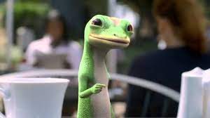 Like (glances teacup) tea and crumpets, but you wouldn't. The Unexpected Reason The Geico Gecko Was Born Cbc Radio