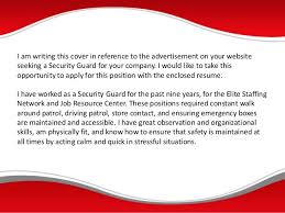 · i am writing (to enquire) about / in regard to your newspaper advertisement in … concerning your need for a … Security Guard Cover Letter Uk