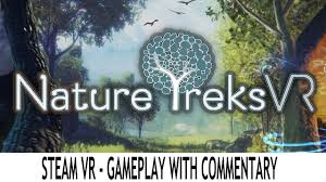 Nature Treks Vr Steam Vr Valve Index Htc Vive Oculus Rift Windows Mr Gameplay Youtube
