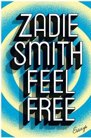 Feel Free Essays Zadie Smith Google Books Zadie Smith Zadie Smith Books Good Books