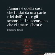 Immagini Con Frasi D Amore Le 150 Piu Belle E Romantiche Frasi D Amore Citazioni D Amore Citazioni Letterarie