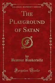 The Playground of Satan - AbeBooks