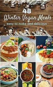 48 Easy Winter Vegan Meals Every Recipe You Need To See You Through The Cold Winter Months All Simple Rec Vegan Recipes Vegan Winter Recipes Vegan Meal Plans