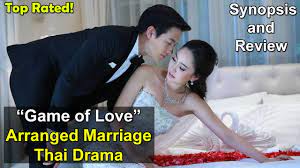 Hate to Love Arranged Marriage Thai Drama - Game Sanaeha (Game of Love) |  James Jirayu Taew Natapohn - YouTube
