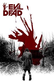 Evil Dead 2013 Evil Dead Movies Scary Movies Evil Dead 2013