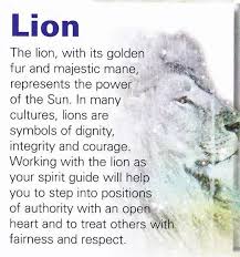 Your Animal Spirit Guide For June 6th Is The Lion Animal Totem Spirit Guides Lion Spirit Animal Animal Spirit Guide