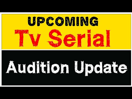 Tv Serial Audition Online 2020 Tv Serial Jobs In Acting Audition For Tv Serial Casting Director Youtube