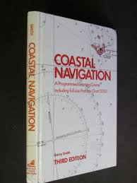 coastal navigation a programmed learning course including