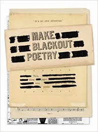 Pdf Download Make Blackout Poetry Turn These Pages Into Poems Free Epub Blackout Poetry Poetry Books Poetry