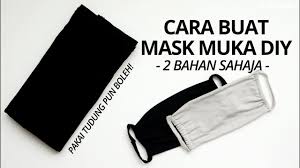 Selalu menyebut 'ma me mi mo mu' sebanyak 10 kali supaya dapat menguatkan otot jika anda tiada masa nak buat masker sendiri. Cara Buat Face Mask Muka Diy Topeng Masker Kain Jahit Tangan Basickeli Youtube