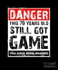 Discover 70th birthday gifts and experiences for those still young at heart. Funny 70th Birthday Game 70 Year Old Birthday Gift Drawing By Noirty Designs