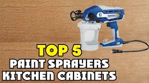 paint sprayers for kitchen cabinet