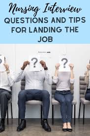 Nursing Interview Tips In 2020 Nursing Interview Questions Nursing Interview Interview Questions