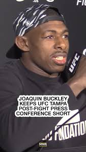 UFC Tampa: Joaquin Buckley Post-Fight Press Conference